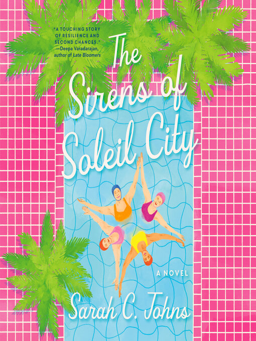Title details for The Sirens of Soleil City by Sarah C. Johns - Available